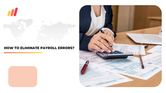 How to Eliminate Payroll Errors?