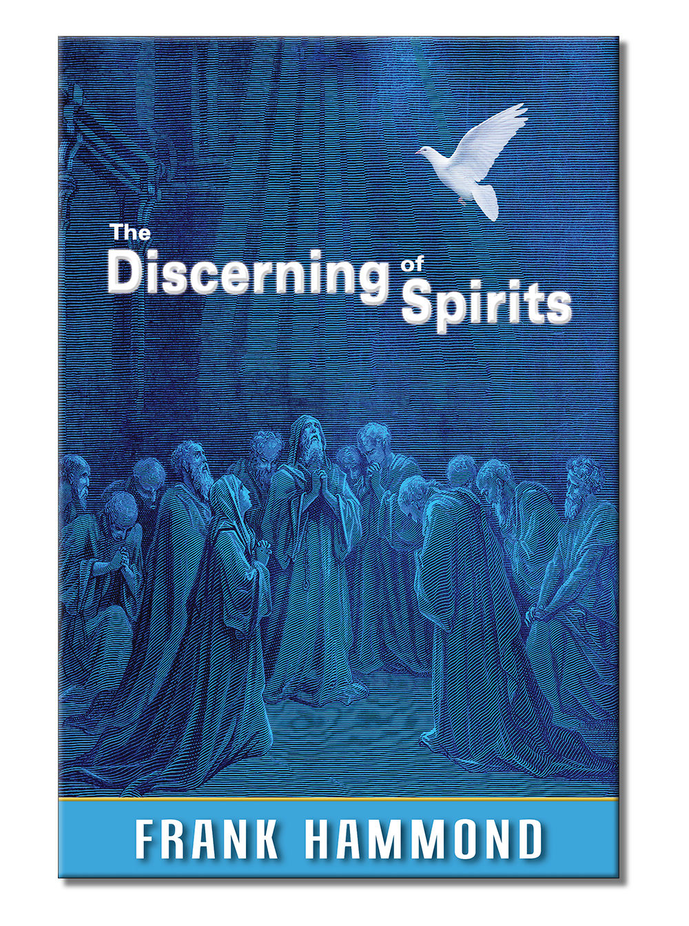 The Discerning of Spirits