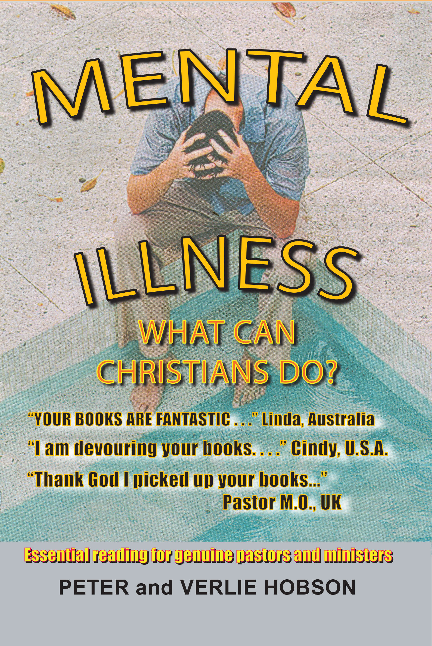 Mental Illness - What Can Christians Do?