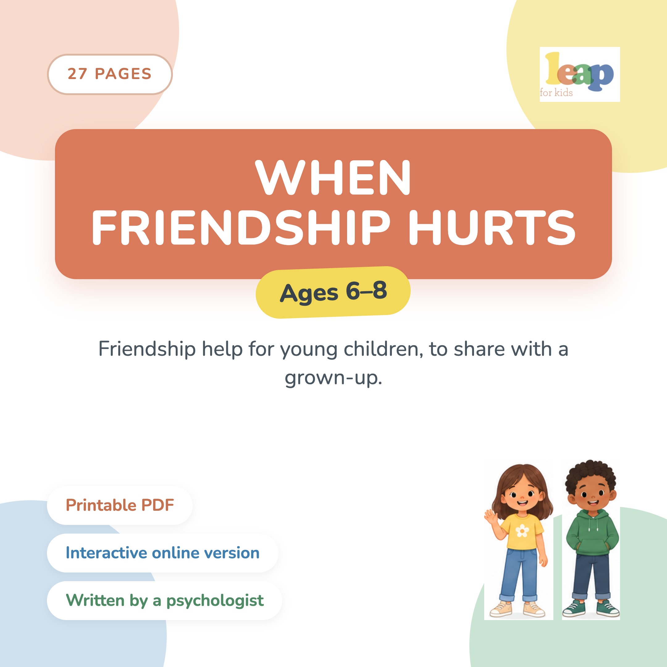 When Friendship Hurts - Friendship Workbook (Ages 6-8)