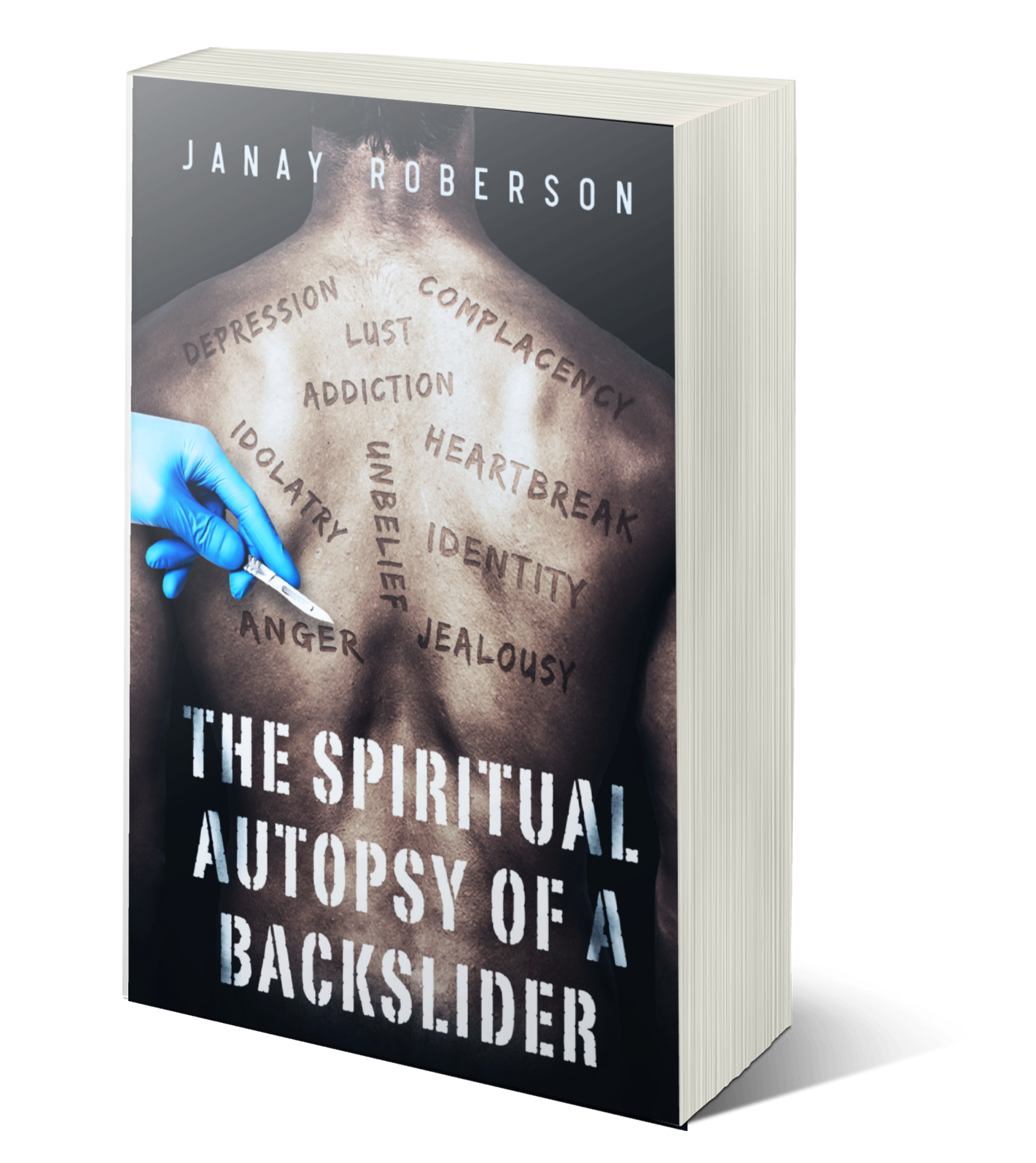 The Spiritual Autopsy of a Backslider