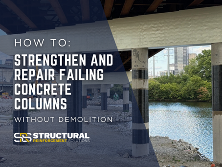 Column Confinement with Carbon Fiber: How to Strengthen and Repair Failing Concrete Columns Without Demolition