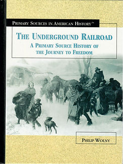 THE UNDERGROUND RAILROAD A PRIMARY SOURCE OF HISTORY OF THE JOURNEY TO FREEDOM.jpg