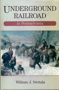 UNDERGROUND RAILROAD IN PENNSYLVANIA COVER.jpg