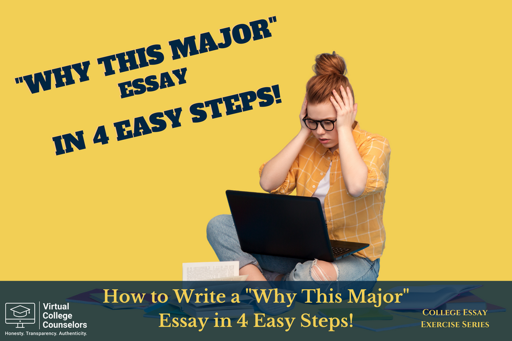 How to write a why this major essay in 4 easy steps 