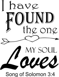 16x22 I Have Found the One My Soul Loves