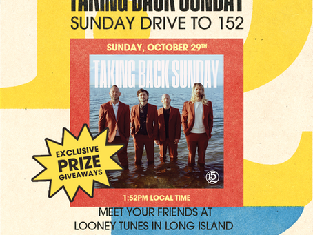 Sunday Drive to 152: Taking Back Sunday Listening Party!