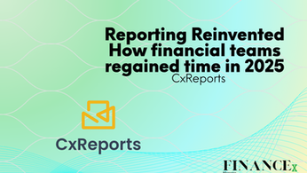 Reporting Reinvented - How financial teams regained time in 2025