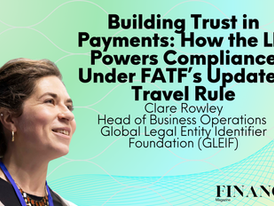Building Trust in Payments: How the LEI Powers Compliance Under FATF’s Updated Travel Rule