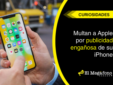 Multan a Apple por publicidad engañosa de su iPhone