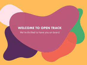 banner with title: Welcome to Open Track. We're thrilled to have you on board