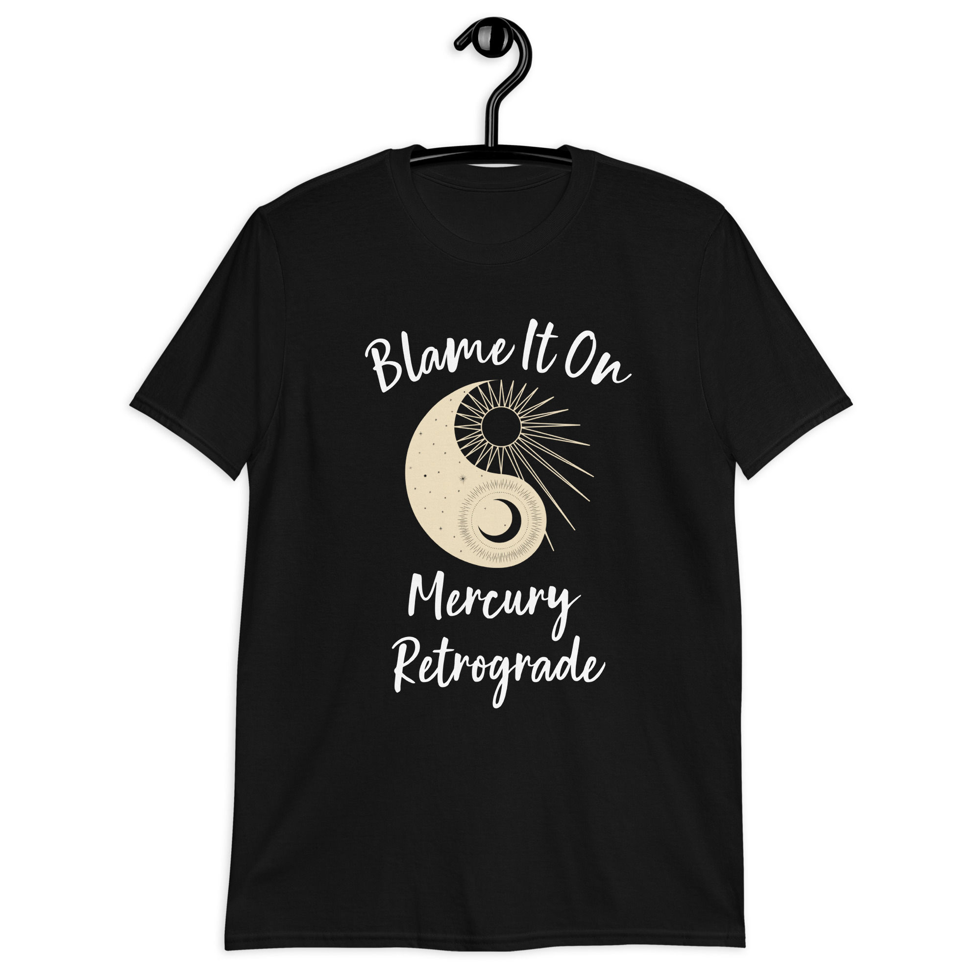 Blame It On Mercury Retrograde BLK