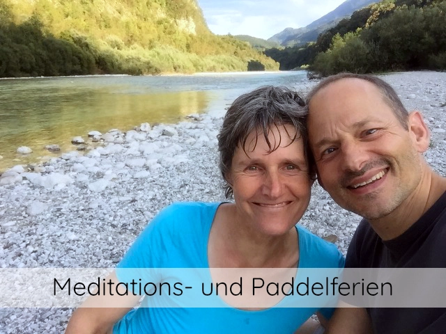 Lichtbotschaft-Meditationen & Paddelferien - Versam, Schweiz / 3 oder 4 Tage