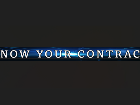Know Your Contract!