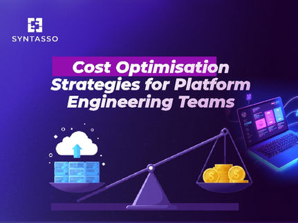 Cost Optimisation Strategies for Platform Engineering Teams