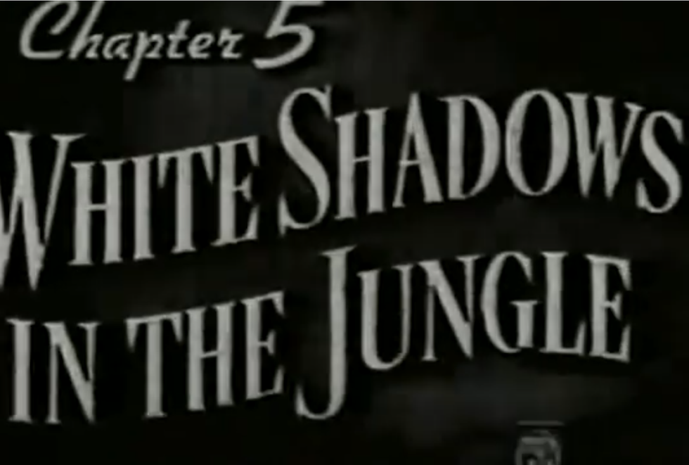 Consume All Media! Congo Bill: "Chapter Five: White Shadows in the Jungle"