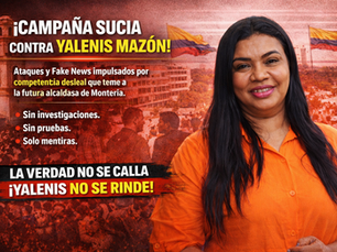 FAKE NEWS CONTRA PROCESOS SOCIALES EN MONTERIA