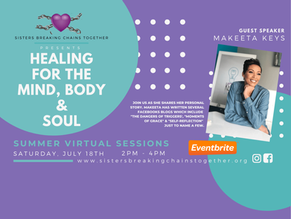 Mind, Body & Soul                          Summer Series 2020:  Session I
