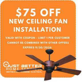 Just Better Coupon: $75 Off New Ceiling Fan Installation