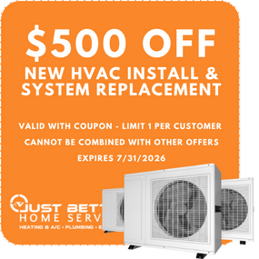 Just Better Coupon: $500 Off New HVAC Installation & 