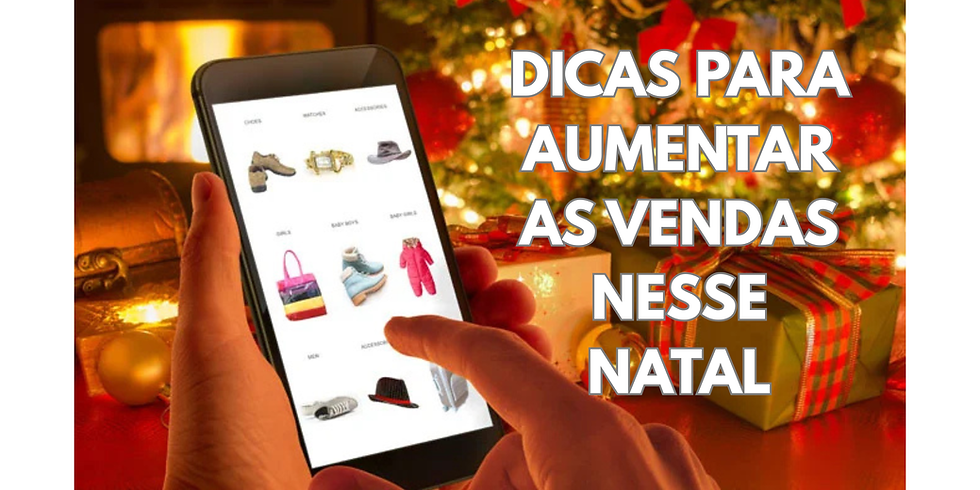 Como vender mais nesse natal?