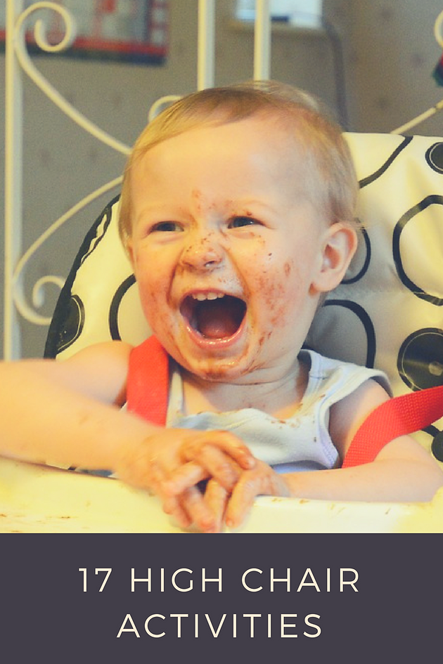 17 High Chair Activities