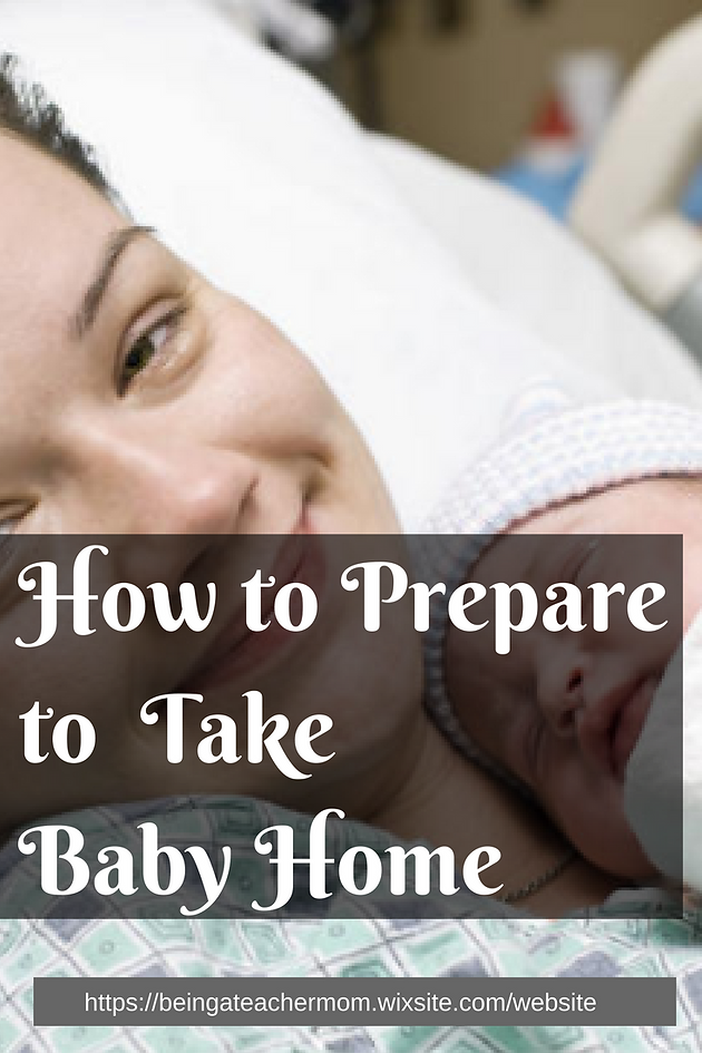 How to Prepare to Take Baby Home