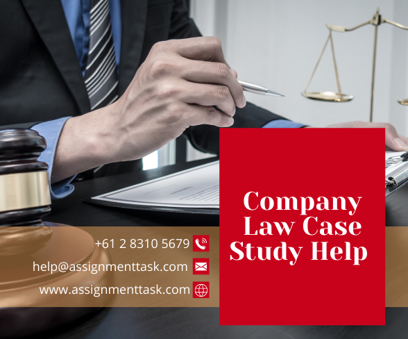 Seek Top-Quality Company Law Case Study Help at AssignmentTask.com content media