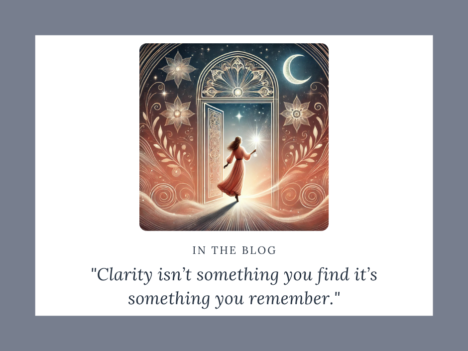 The Door to Clarity: Open the Door to Your True Self During Life Transitions