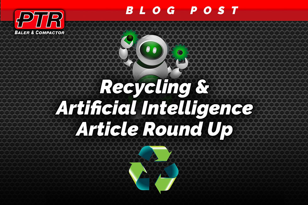 Recycling & Artificial Intelligence Article Round Up