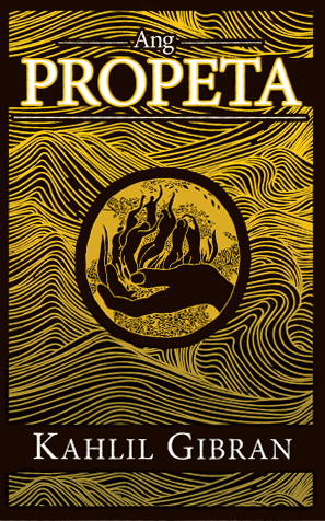 Cover of Ang Propeta by Kahlil Gibran