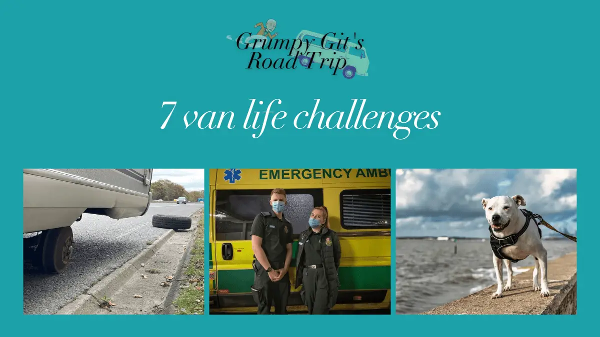 Van life challenges. Van life UK. Van life. Solo van life. Full-time van life. Van life diaries. Van life reality. Real van life. Realities of van life. Truth about van life.
