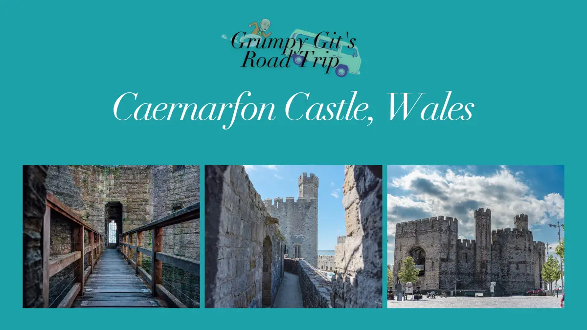 Caernarfon Castle, Wales. Van life. Van life uk. Travel blogger. Travel blog. History. Welsh castles. Castles in Wales.