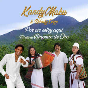 ¡El vallenato de la Sierra! Kandimaku y Wendy Corzo, rinden homenaje al Binomio de Oro
