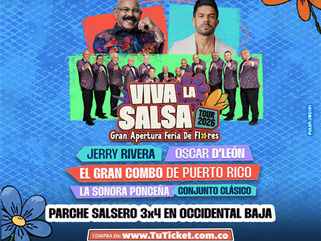 ¡MEDELLÍN SE VISTE DE FLORES Y SALSA! Viva La Salsa 2026 abrirá oficialmente la Feria de las Flores
