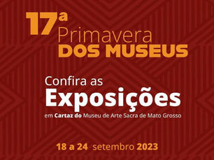 Museu de Arte Sacra de Mato Grosso divulga calendário das exposições e oficinas
