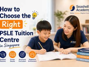How to Choose the Right PSLE Tuition Centre in Singapore