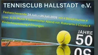 50 Jahre TCH + Benefizturnier am Festwochenende