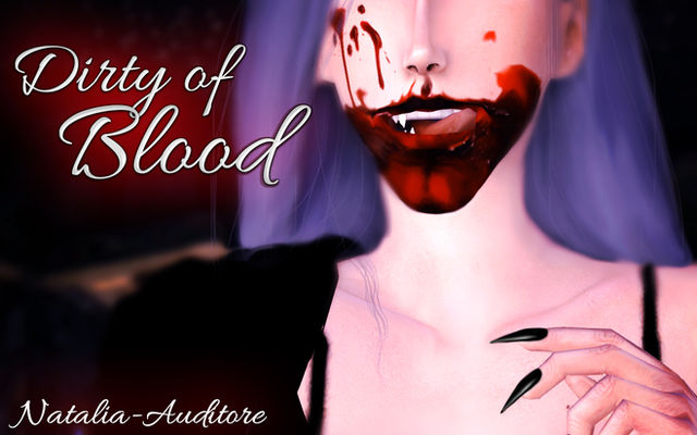 Dirty of blood MAKEUP