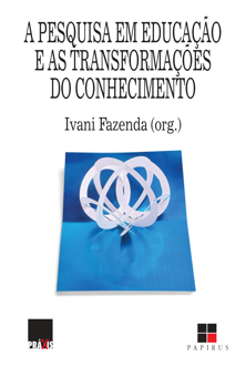 A pesquisa em educação e as transformações do conhecimento