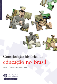 Constituição histórica da educação no Brasil