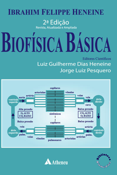 Biofísica Básica - 2ª Edição