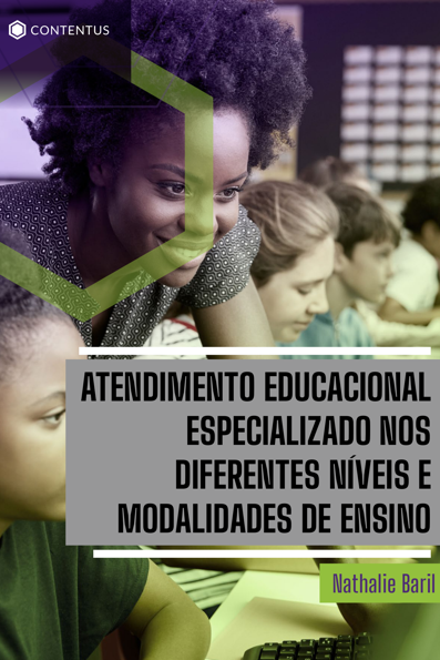 Atendimento educacional especializado nos diferentes níveis e modalidade d...