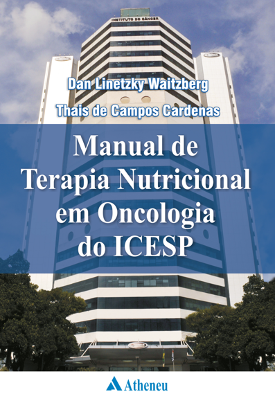Manual de Terapia Nutricional em Oncologia do ICESP