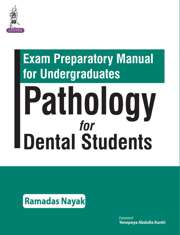 Exam Preparatory Manual for Undergraduates Pathology for Dental Students