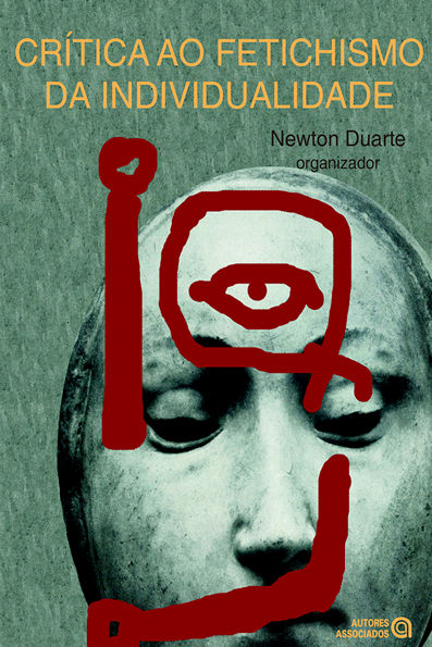 Crítica ao fetichismo da individualidade