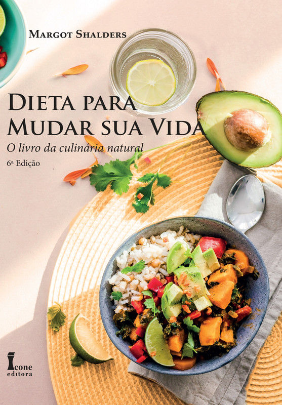 Dieta Para Mudar Sua Vida