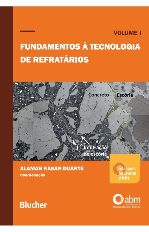 Fundamentos à tecnologia de refratários, v. 1