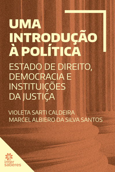Uma introdução à política estado de direito, democracia e instituições da J