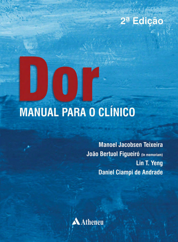 Dor: Manual para o Clínico, 2ª ed.